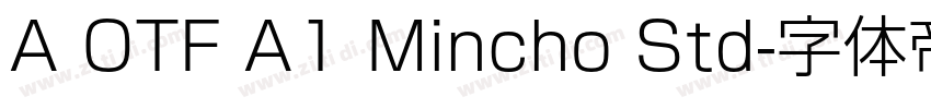 A OTF A1 Mincho Std字体转换